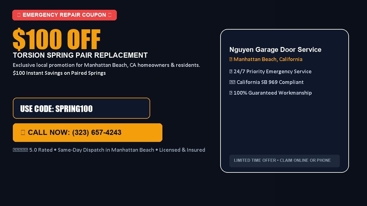 Nguyen Garage Door Service $100 OFF Dual Torsion Spring Replacement in Manhattan Beach, CA